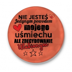 Otwieracz Jesteś powodem mojego uśmiechu